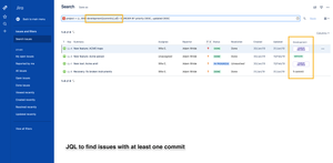 Use JQL to identify Jira issues with certain number of associated commits.