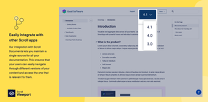 Maintain a single-source for all your documentation with Scroll Documents. This ensures that your users can navigate through different versions of your content and access the one that is relevant to them.