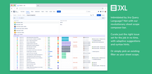 Intimidated by JQL? Not anymore with our revolutionary scope composer bar. Craft just the right sheet scope for the job in no time, with adaptive suggestions and syntax hints, or simply pick a filter as your sheet scope.