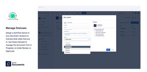 Assign a workflow status to your document or document versions to indicate what state they are in. Use these statuses to manage the document from In Progress, to Under Review, to Approved.