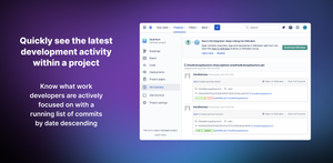 View git commits by project, showing every commit made to every issue with the most recent activity at the top.